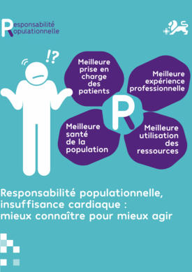 Responsabilité populationnelle, insuffisance cardiaque : mieux connaître pour mieux agir