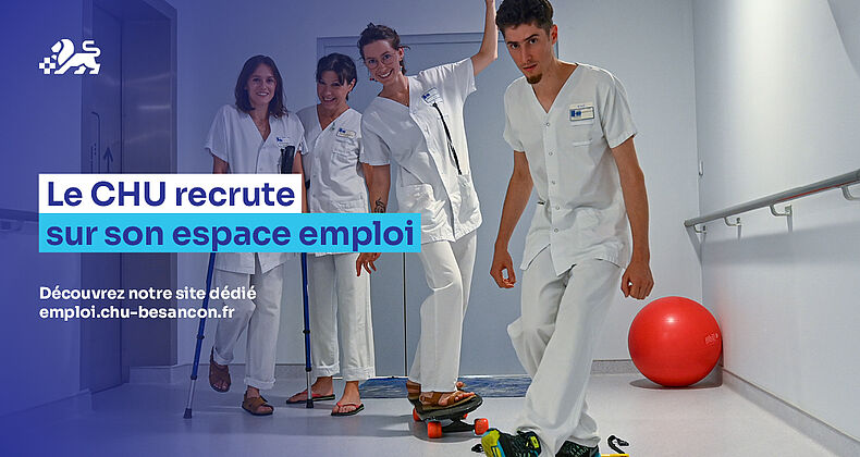 Découvrez notre espace emploi : emploi.chu-besancon.fr