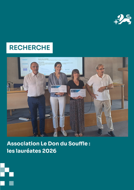 Deux nouveaux projets soutenus par l'association Le Don du souffle
